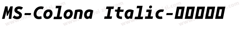 MS-Colona Italic字体转换